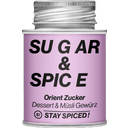 Stay Spiced! Sugar & Spice - Oriental - 110 g