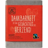 Schokolade Dankbarkeit ist das Ged&auml;chtnis des Herzens..