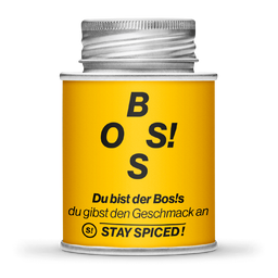 BOS!S - You are the Boss, You add the Flavour!